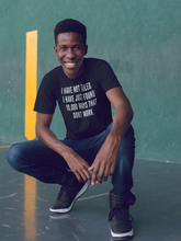 Load image into Gallery viewer, I Have Not Failed Shirt