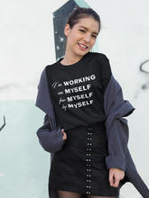 Load image into Gallery viewer, Working On Myself Shirt
