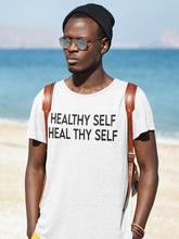 Load image into Gallery viewer, HEALTHY SELF - HEAL THY SELF Shirt
