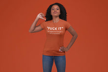 Load image into Gallery viewer, Inappropriate Motivation &quot;F*** It&quot;  T- Shirts
